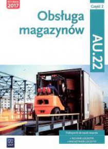 Obsługa magazynów cz.2 kwal. AU.22 WSiP