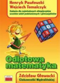 Odlotowa matematyka. Zad. dla najmłodszych olimp.