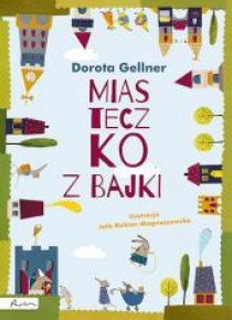 Miasteczko z bajki