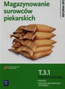 Magazynowanie surowców piekarskich T.3.1 WSiP