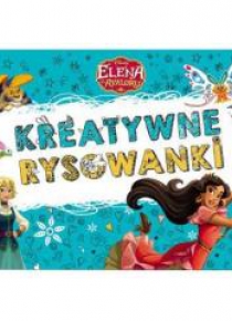 Kreatywne rysowanki. Elena z Avalonu