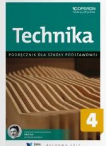 Technika SP 4. Linia 2. Podręcznik OPERON