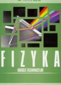 Matura 2018 Arkusze egzaminacyjne Fizyka OMEGA