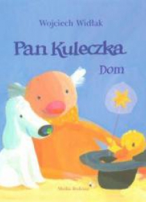 Pan Kuleczka - Dom