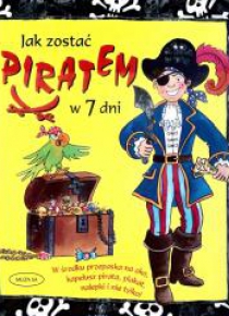 Jak zostać piratem w 7 dni