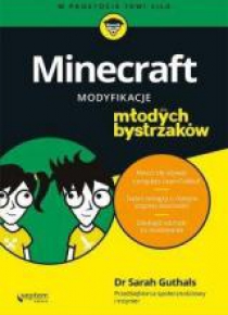 Minecraft Modyfikacje dla młodych bystrzaków