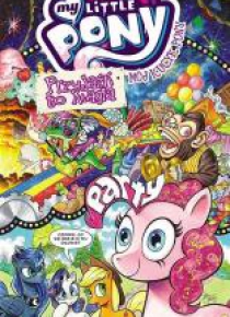 Mój Kucyk Pony. Przyjaźń to magia T.10