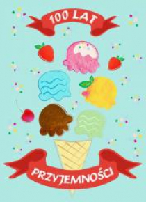 Karnet B6 Urodziny Lody
