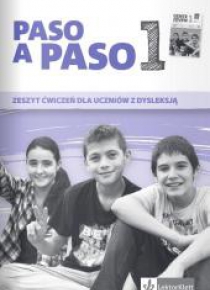 Paso a paso 1 ćw. dla uczniów z dysleksją