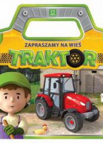 Zapraszamy na wieś. Traktor