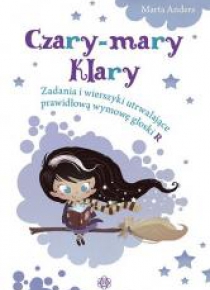 Czary - mary Klary. Zadania i wierszyki