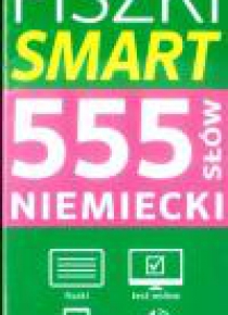 Fiszki Smart 555 słów. Niemiecki