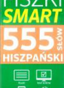 Fiszki Smart 555 słów. Hiszpański