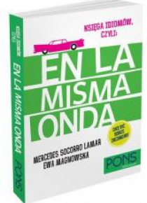 Księga idiomów hiszpańskich czyli En la misma onda