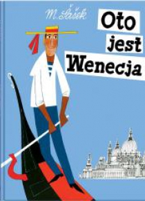 Oto jest Wenecja
