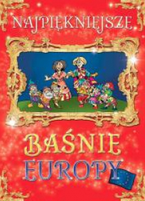 Najpiękniejsze baśnie Europy