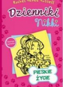 Dzienniki Nikki. Pieskie życie