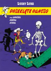Lucky Luke T.56 Przeklęte ranczo