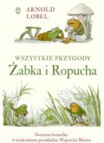 Wszystkie przygody Żabka i Ropucha