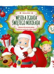 Wesoła Zgraja Świętego Mikołaja 5-7 lat
