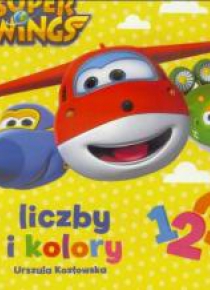Super Wings. Liczby i kolory