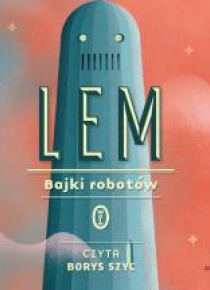 Bajki robotów. Audiobook