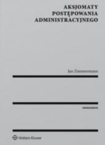 Aksjomaty postępowania administracyjnego