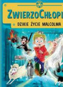 ZwierzoChłopiec.Dzikie życie Malcolma Audiobook