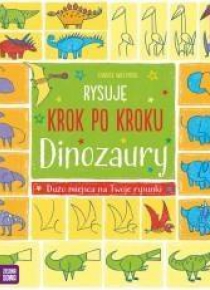Rysuję krok po kroku. Dinozaury