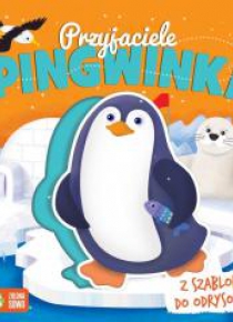 Przyjaciele Pingwinka. Książka z szablonami