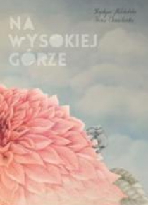 Na wysokiej górze