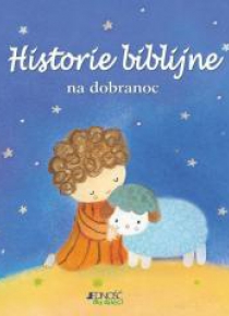 Historie biblijne na dobranoc