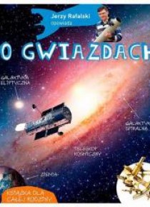 Opowiada.. Jerzy Rafalski opowiada o gwiazdach