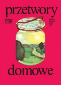 Przetwory domowe