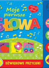 Moje pierwsze słowa