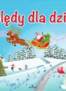 Kolędy dla dzieci + CD z kolędami