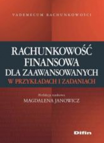 Rachunkowość finansowa dla zaawansowanych...