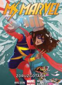 Ms Marvel: Zdruzgotana, tom 3