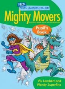 Mighty Movers. Pupil's Book
