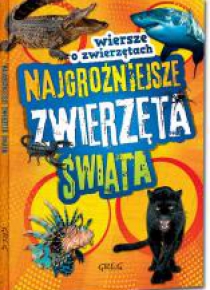 Najgroźniejsze zwierzęta świata Kolor TW GREG