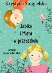 Jabłko i Mięta w przedszkolu
