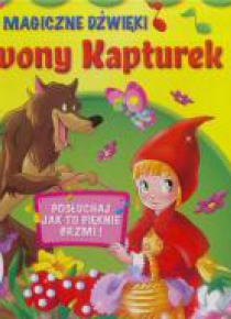 Czytaj i słuchaj. Czerwony Kapturek