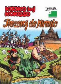 Kajko kaj Kokoo Trezoroj de Mirmilo