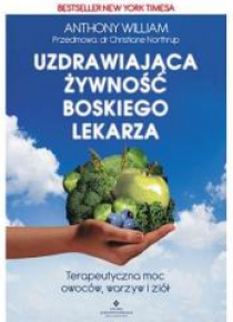 Uzdrawiająca żywność boskiego lekarza