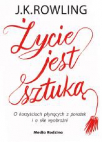 Życie jest sztuką