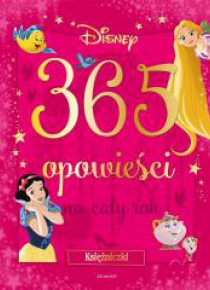 365 opowieści na cały rok. Księżniczki