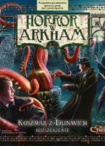 Horror w Arkham: Koszmar z Dunwich GALAKTA