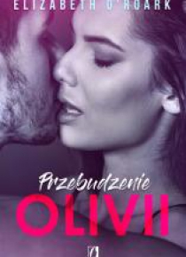 Przebudzenie Olivii