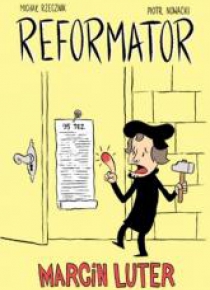 Reformator Marcin Luter