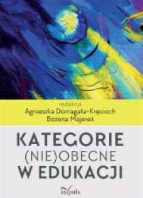 Kategorie (nie)obecne w edukacji